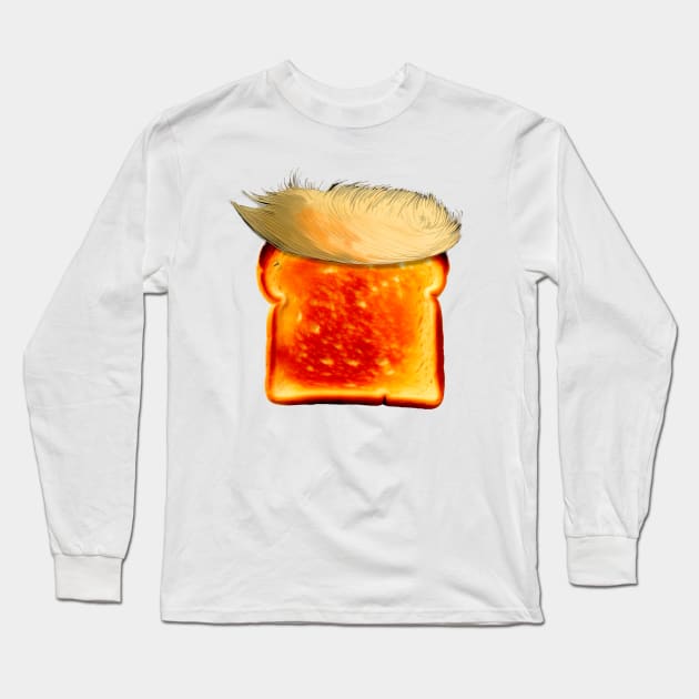 Trump Toast: Donald Trump Guilty in New York Civil Fraud Case Long Sleeve T-Shirt by Puff Sumo